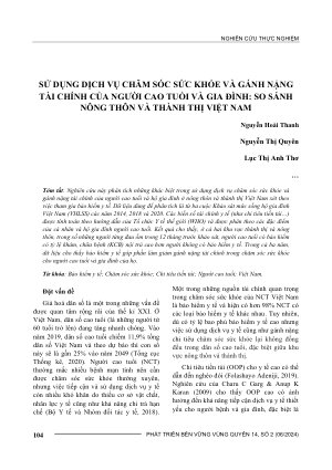 SỬ DỤNG DỊCH VỤ CHĂM SÓC SỨC KHỎE VÀ GÁNH NẶNG TÀI CHÍNH CỦA NGƯỜI CAO TUỔI VÀ GIA ĐÌNH: SO SÁNH NÔNG THÔN VÀ THÀNH THỊ VIỆT NAM