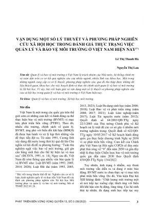 VẬN DỤNG MỘT SỐ LÝ THUYẾT VÀ PHƯƠNG PHÁP NGHIÊN CỨU XÃ HỘI HỌC TRONG ĐÁNH GIÁ THỰC TRẠNG VIỆC QUẢN LÝ VÀ BẢO VỆ MÔI TRƯỜNG Ở VIỆT NAM HIỆN NAY